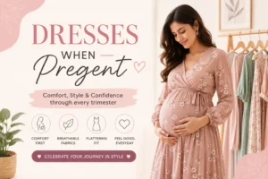 Read more about the article Dresses When Pregent: The Ultimate Guide to Comfortable and Stylish Maternity Fashion